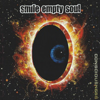 Smile Empty Soul - Consciousness