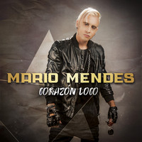 Mario Mendes - Corazón Loco