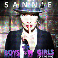 Sannie - Boys on Girls (Remixes)