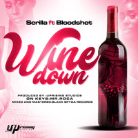 Scrilla - Wine Down