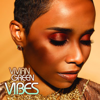 Vivian Green - Vibes