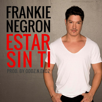 Frankie Negron - Estar Sin Ti