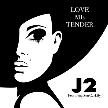 J2 - Love Me Tender