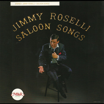 Jimmy Roselli - Saloon Songs