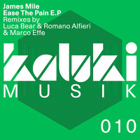 James Mile - Ease The Pain
