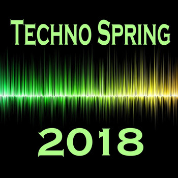 Various Artists - Techno Spring 2018
