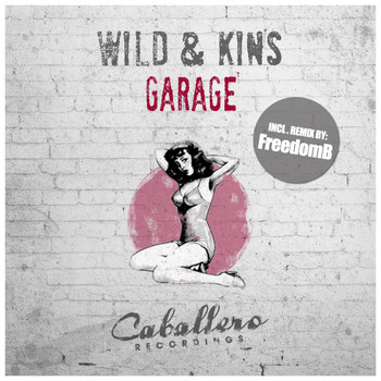 Wild & Kins - Garage