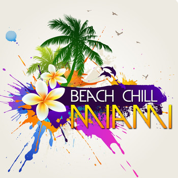 Various Artists - Beach Chill Miami