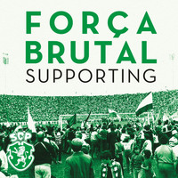Supporting - Força Brutal