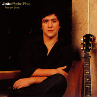 João Pedro Pais - Falar por sinais