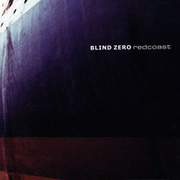Blind Zero - Redcoast