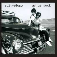 Rui Veloso - Ar de rock (Explicit)