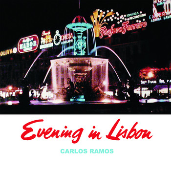Carlos Ramos - Evening in Lisbon