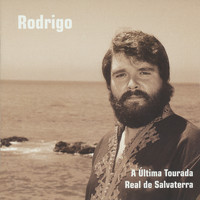 Rodrigo - A última tourada real de Salvaterra
