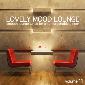 Various Artists - Lovely Mood Lounge, Vol. 11