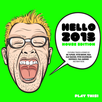 Various Artists - Hello 2013 - House Edition