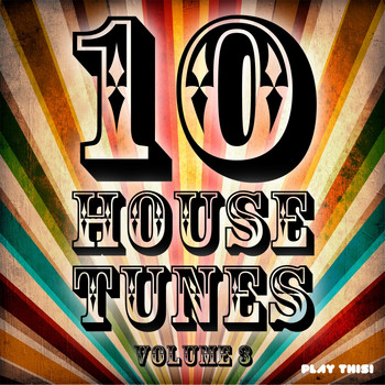 Various Artists - 10 House Tunes, Vol. 3