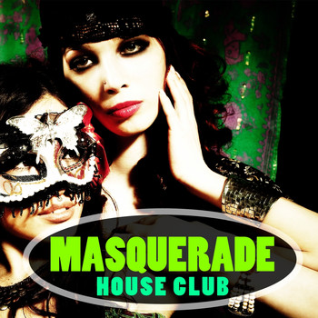Various Artists - Masquerade House Club