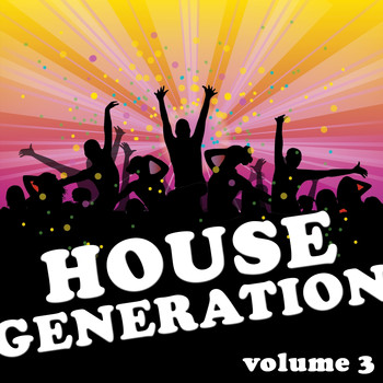 Various Artists - House Generation, Vol. 3
