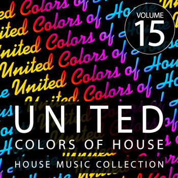 Various Artists - United Colors of House, Vol. 15