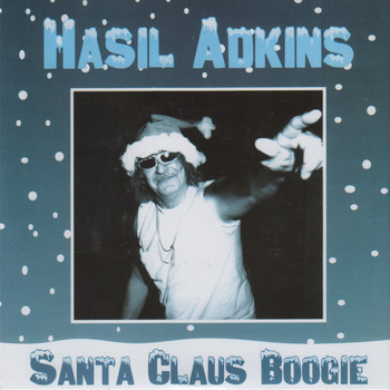 Hasil Adkins - Santa Claus Boogie / Blue Christmas