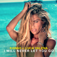 Kawaii - I Will Never Let You Go