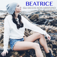 Beatrice - Gli occhi non mentono