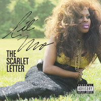 Lil' Mo - The Scarlet Letter (Explicit)