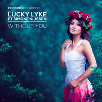 Lucky Lyke - Without You