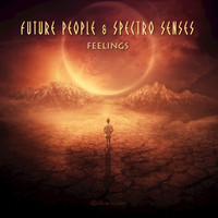 Future People, Spectro Senses - Feelings