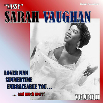 Sarah Vaughan - "Sassy" Sarah Vaughan, Vol. 2 (Digitally Remastered)