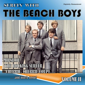 The Beach Boys - Surfin' with the Beach Boys, Vol. 2 (Digitally Remastered)