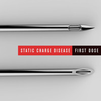Static Charge Disease & Minor Float - First Dose