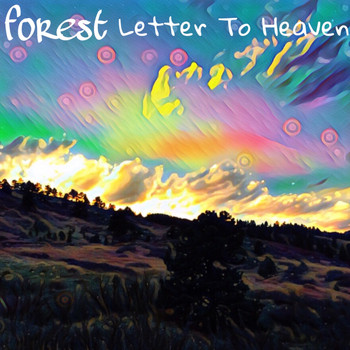 Forest - Letter to Heaven