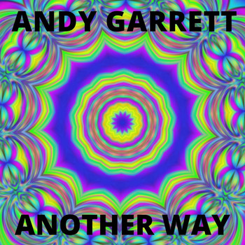 Andy Garrett - Another Way