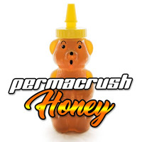 Permacrush - Honey