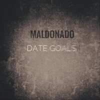 Maldonado - Date Goals