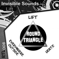Invisible Sounds - Lift