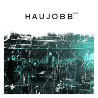 Haujobb - Alive