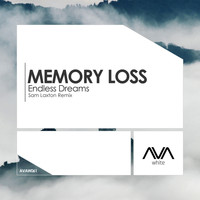 Memory Loss - Endless Dreams