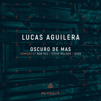 Lucas Aguilera - Oscuro De Mas