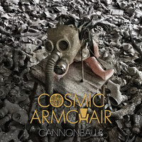 Cosmic Armchair - Cannonballs