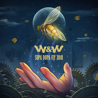 W&W - Supa Dupa Fly 2018