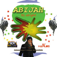 Abijah - Its Alright