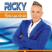 Ricky - Agora É Que São Elas