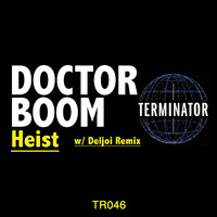 Doctor Boom - Heist
