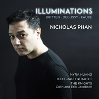 Nicholas Phan & Myra Huang - Illuminations