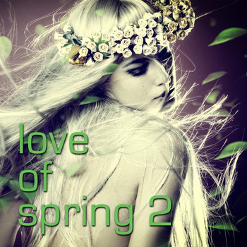 Various Artists - Love of Spring 2