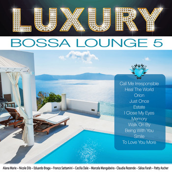 Various Artists - Luxury Bossa Lounge 5