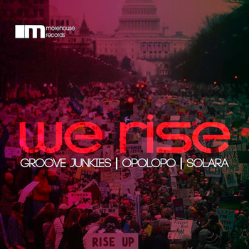 Groove Junkies,  Opolopo &  Solara - We Rise